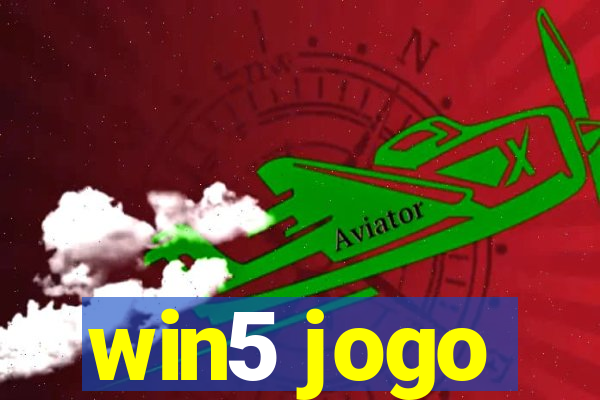 win5 jogo